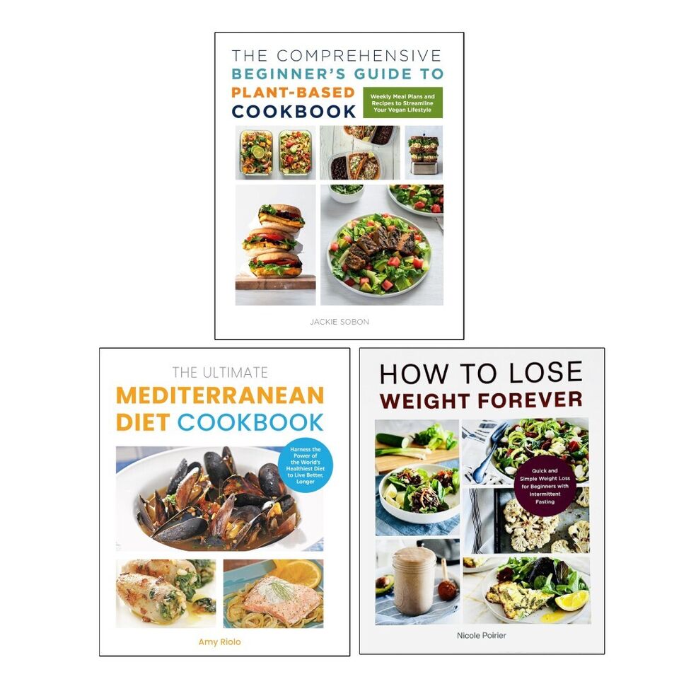 Ultimate Mediterranean Diet, Plant-Based Guide & How to Lose Weight Forever 3 books paperback set front cover