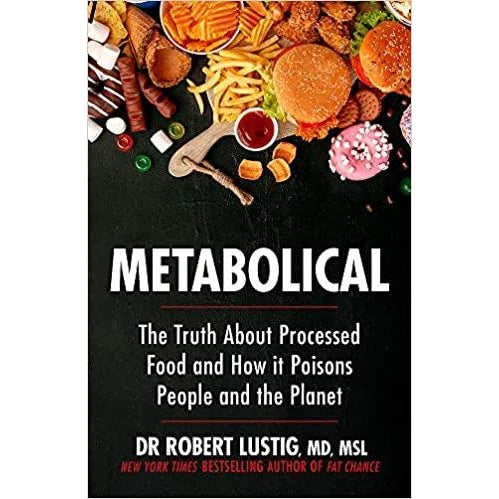Metabolical and Fat Chance 2 book set by Dr Robert Lustig, brand new paperback health and diet books