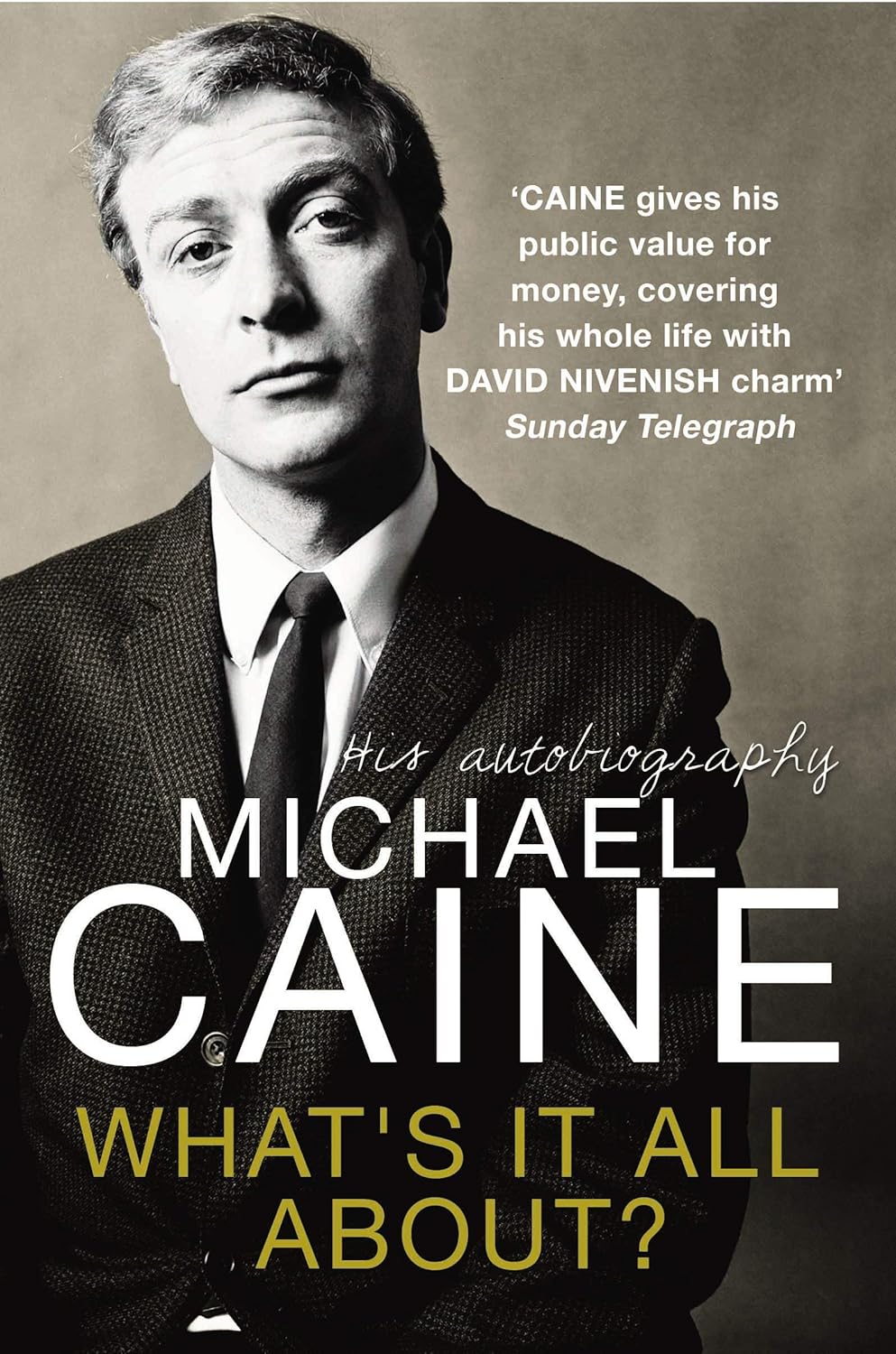 Blowing the Bloody Doors Off by Michael Caine - Paperback Memoir Cover