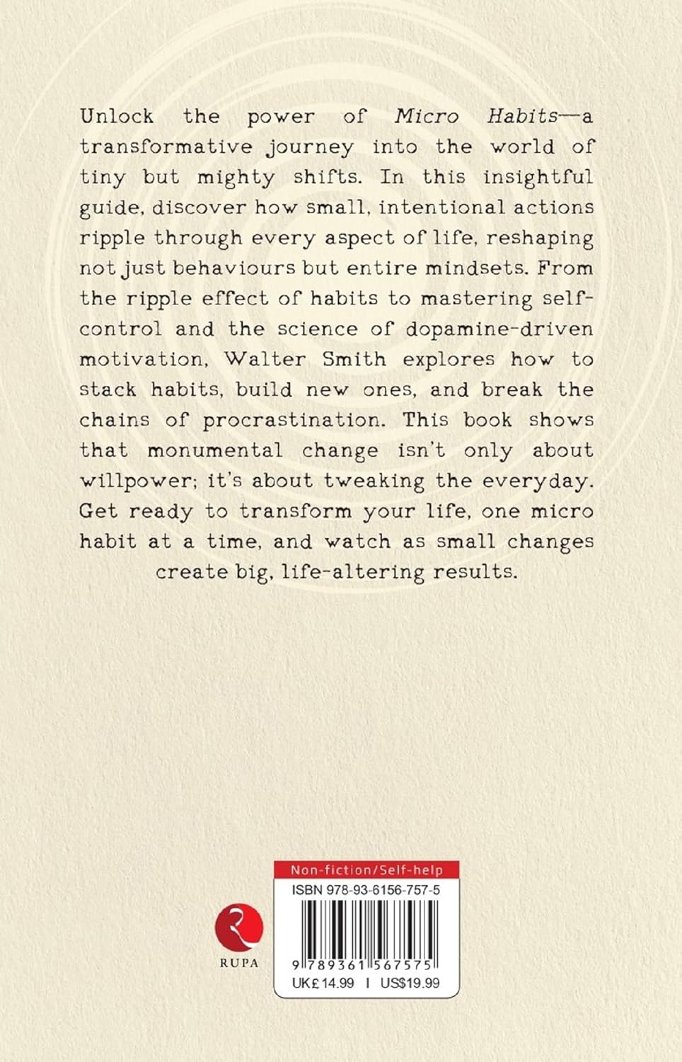 Micro Habits: Small Changes, Big Impact by Walter Smith - back cover paperback edition