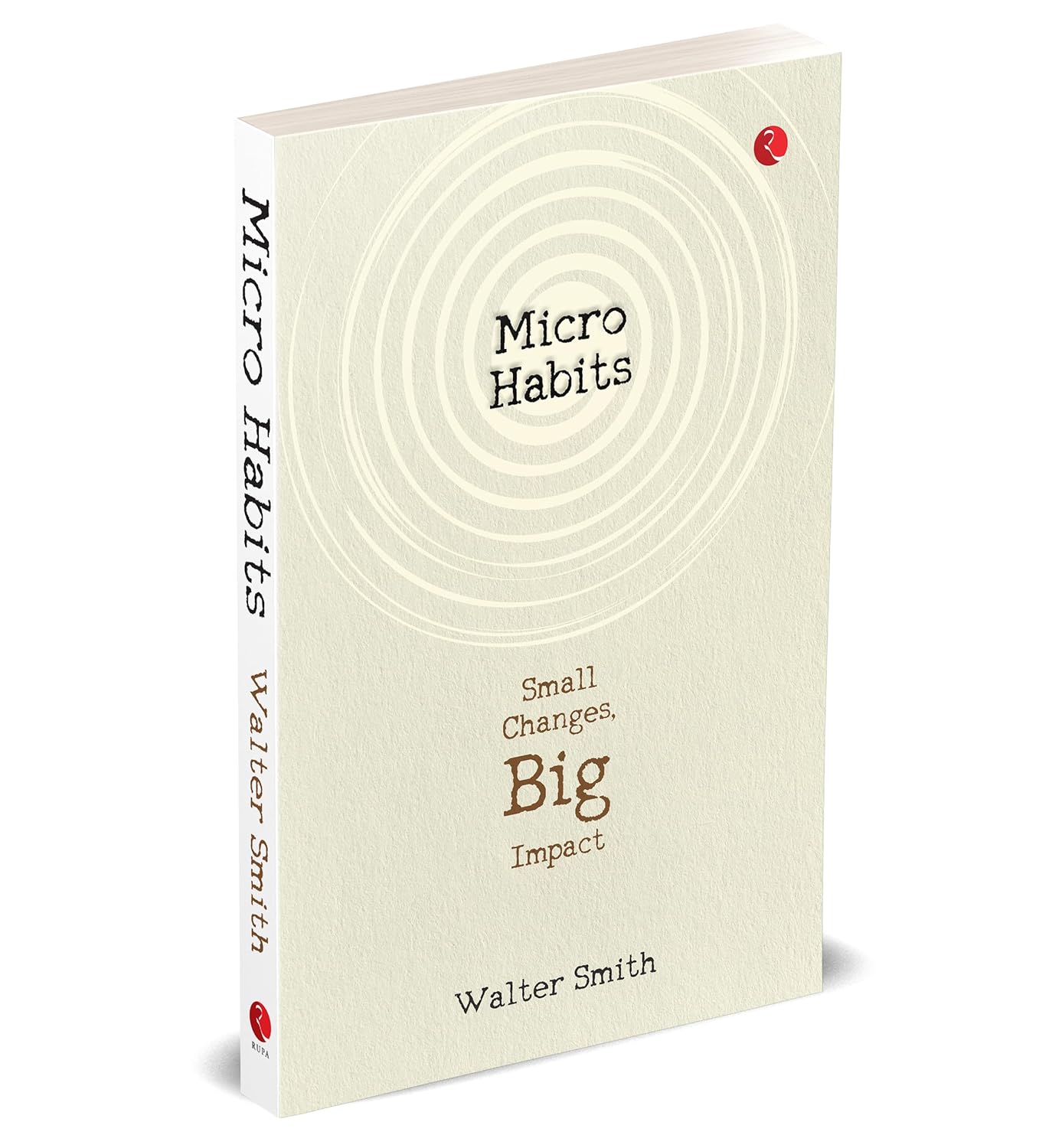 Micro Habits by Walter Smith paperback book spine and cover detail