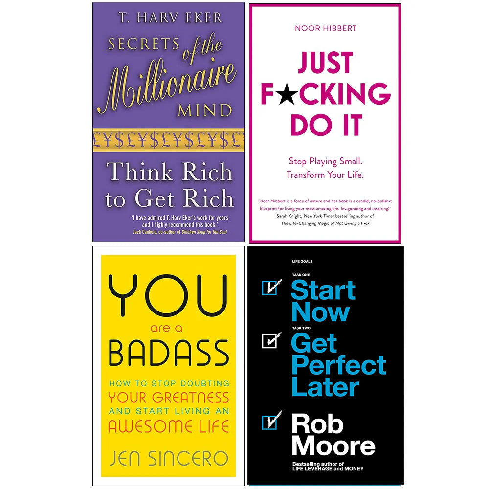 Secrets of the Millionaire Mind, Just F*cking Do It, You Are a Badass and Start Now 4 books paperback set by T. Harv Eker, Rob Moore and Jen Sincero