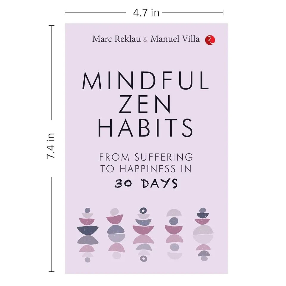 Mindful Zen Habits paperback by Manuel Villa and Marc Reklau, spine and cover detail