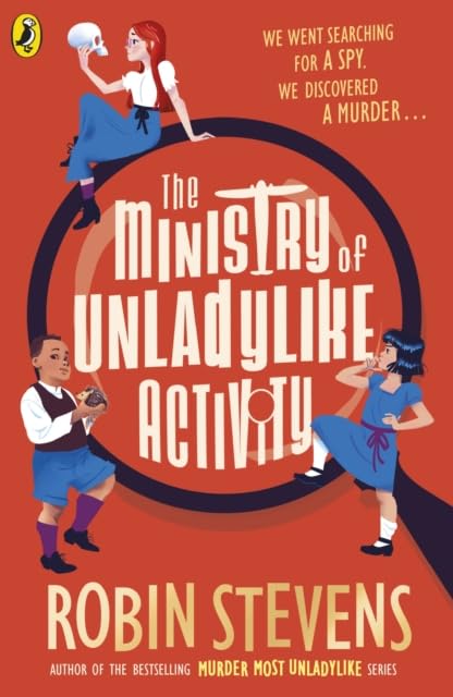 The Ministry of Unladylike Activity 3 Books Collection Set by Robin Stevens - paperback boxset, ages 8-12