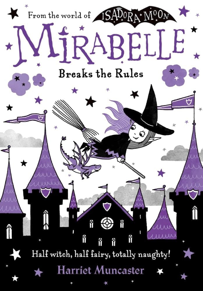 Mirabelle Takes Charge and Wants to Win - Harriet Muncaster Paperback