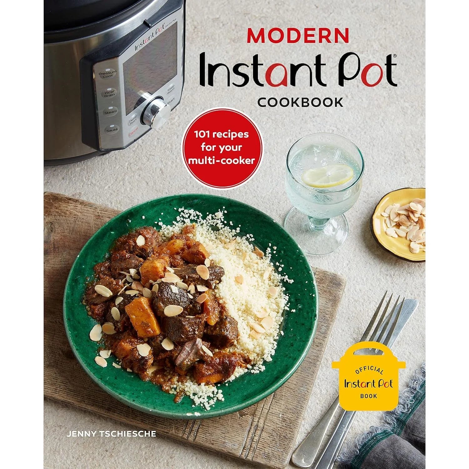 Modern Instant Pot Cookbook by Jenny Tschiesche - Non Fiction Cookery - Hardback - front cover