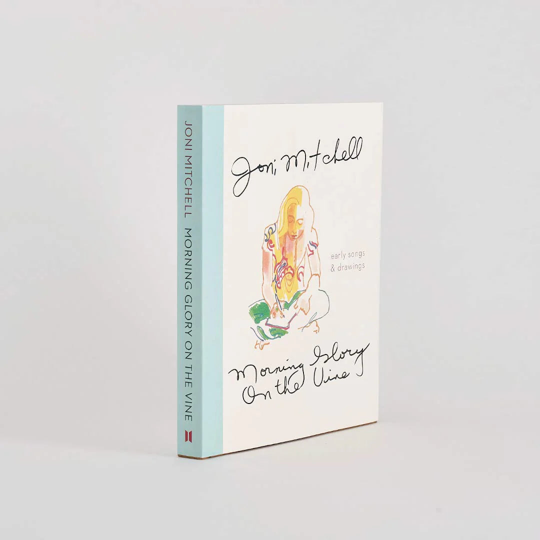 Morning Glory on the Vine by Joni Mitchell - hardback interior page showing hand-lettered lyrics and watercolour illustration