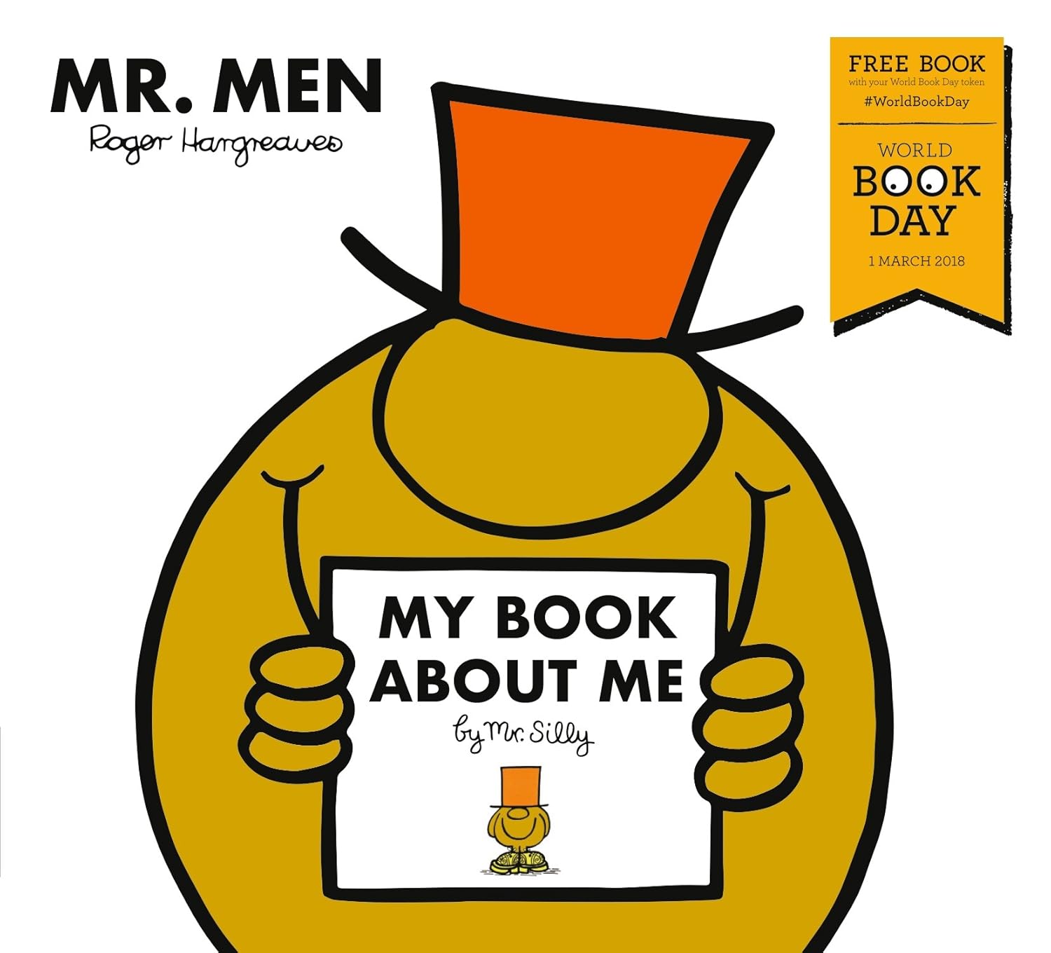 My Book About Me by Mr Silly by Adam Hargreaves - World Book Day Edition Paperback for Ages 3-5