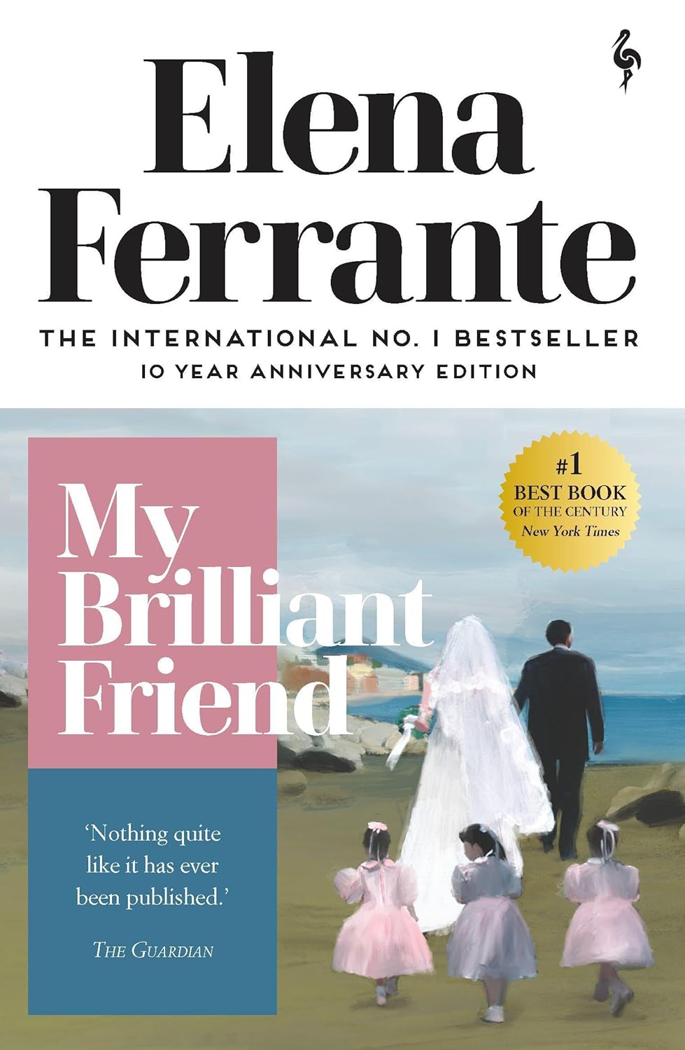 My Brilliant Friend by Elena Ferrante - Neapolitan Quartet Book 1 - Paperback front cover