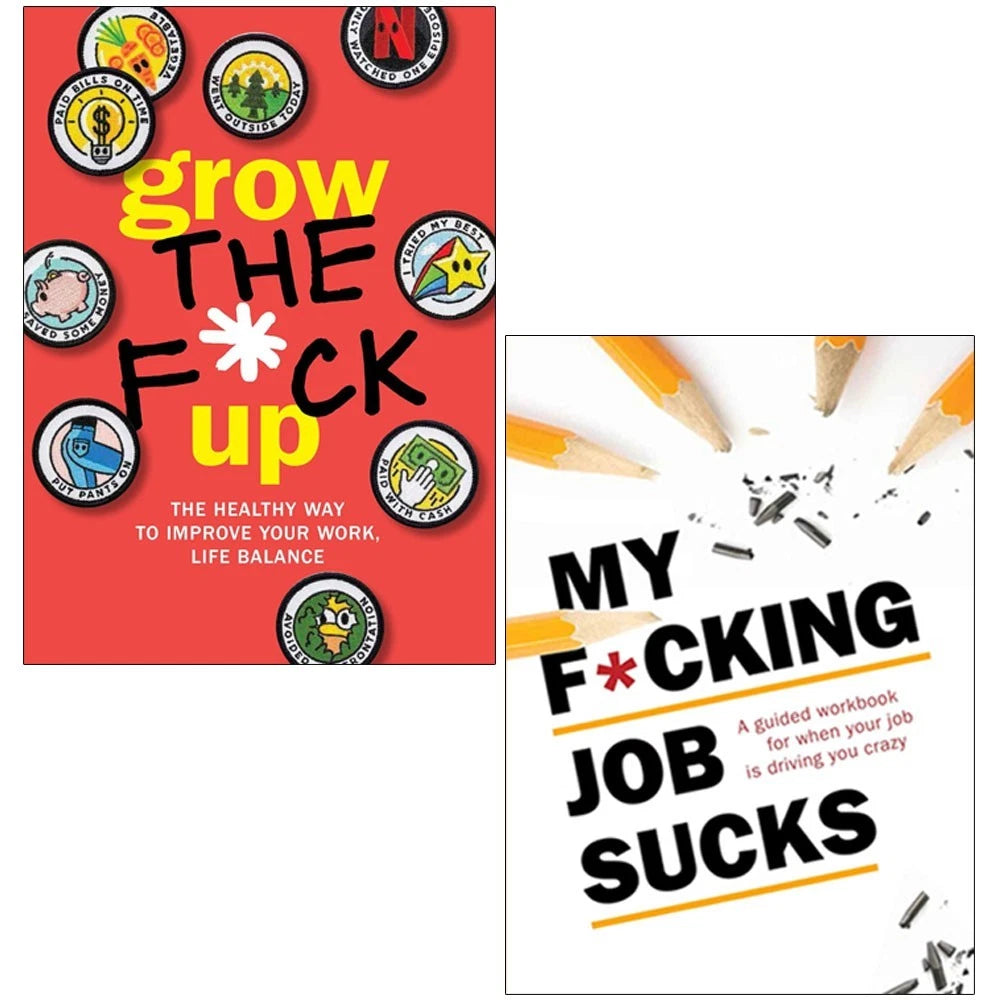 My F*cking Job Sucks & Grow the F*ck Up 2 Books Collection Set - Adult Humour Paperback Gift Set