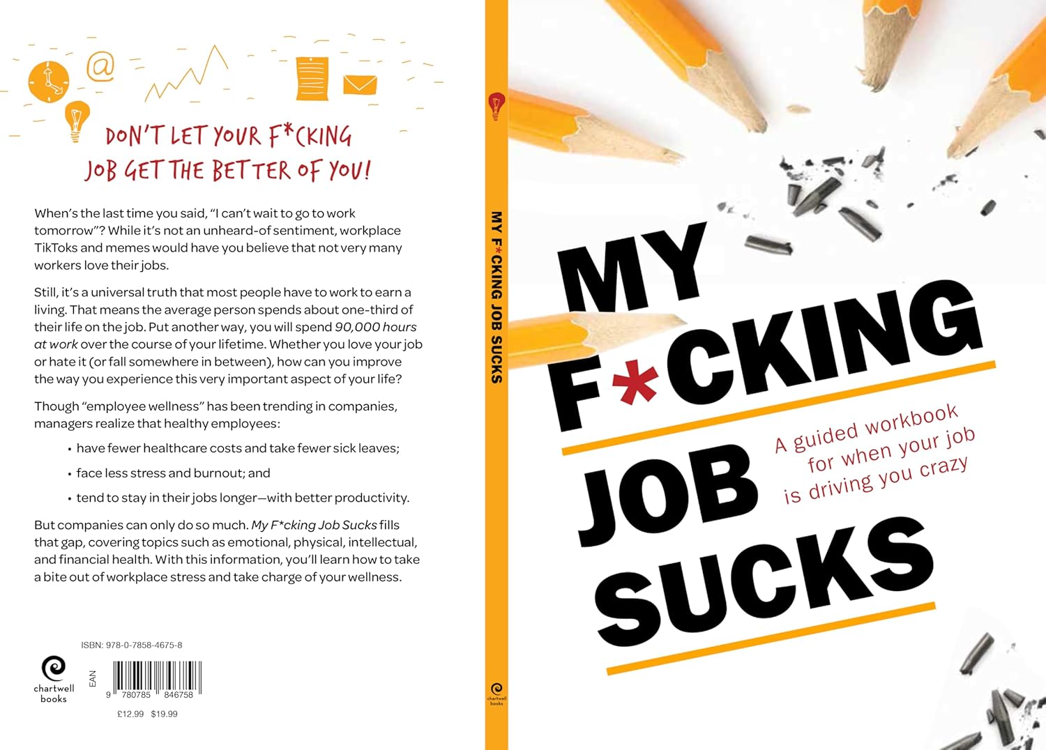 My F*cking Job Sucks: A Guided Workbook for When Your Job Is Driving You Crazy - Paperback back cover