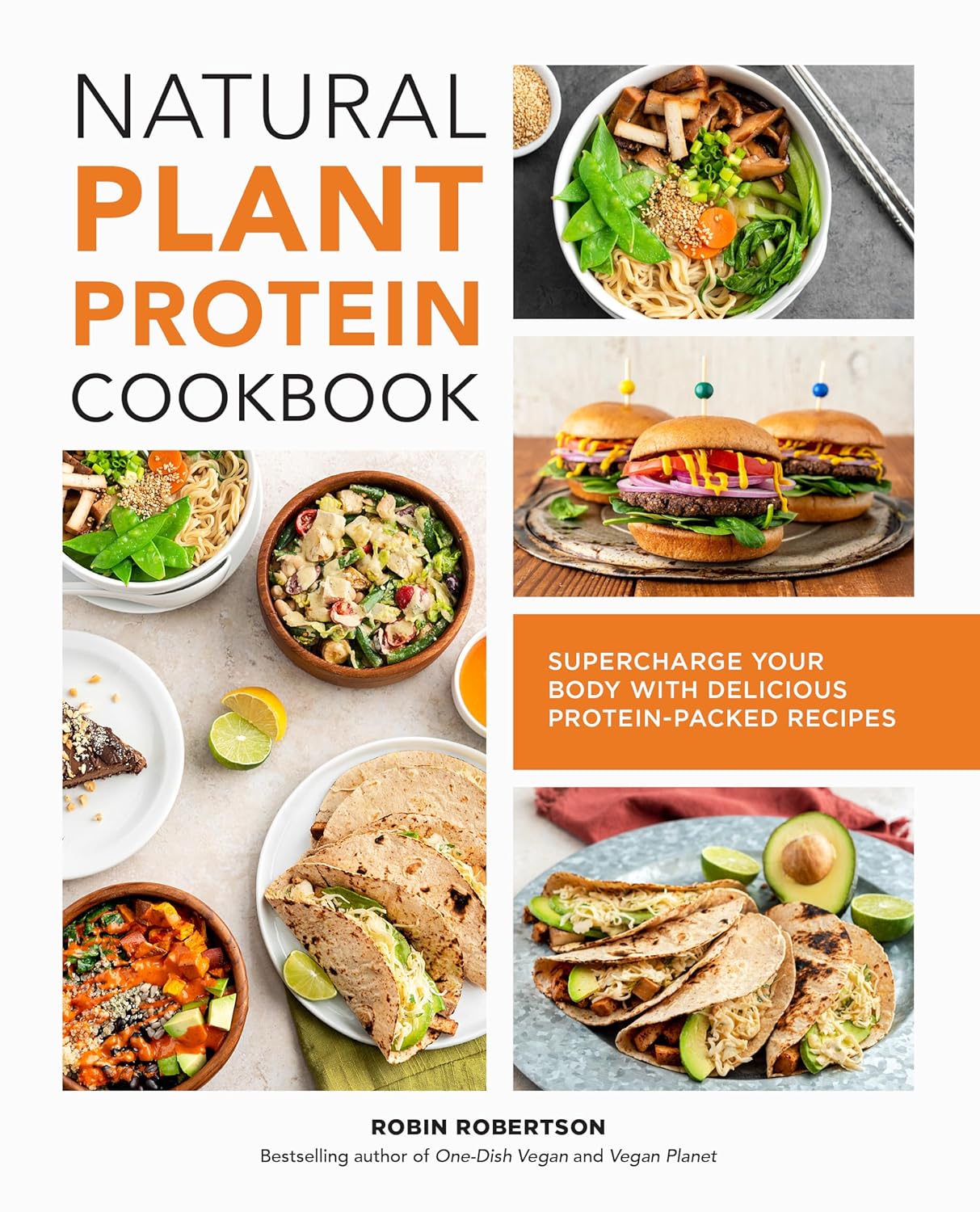 Natural Plant Protein Cookbook by Robin Robertson - Vegan Protein Recipes - Paperback Cover