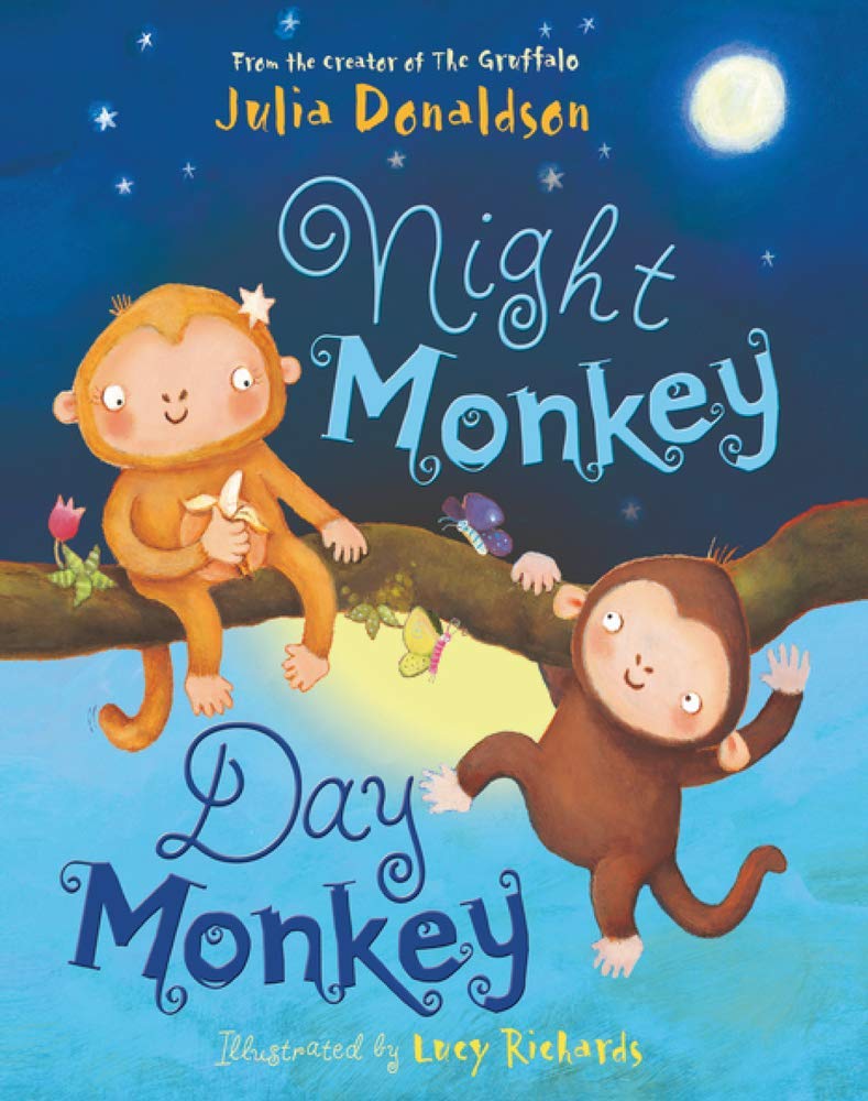Night Monkey, Day Monkey paperback picture book cover by Julia Donaldson, illustrated by Lucy Richards