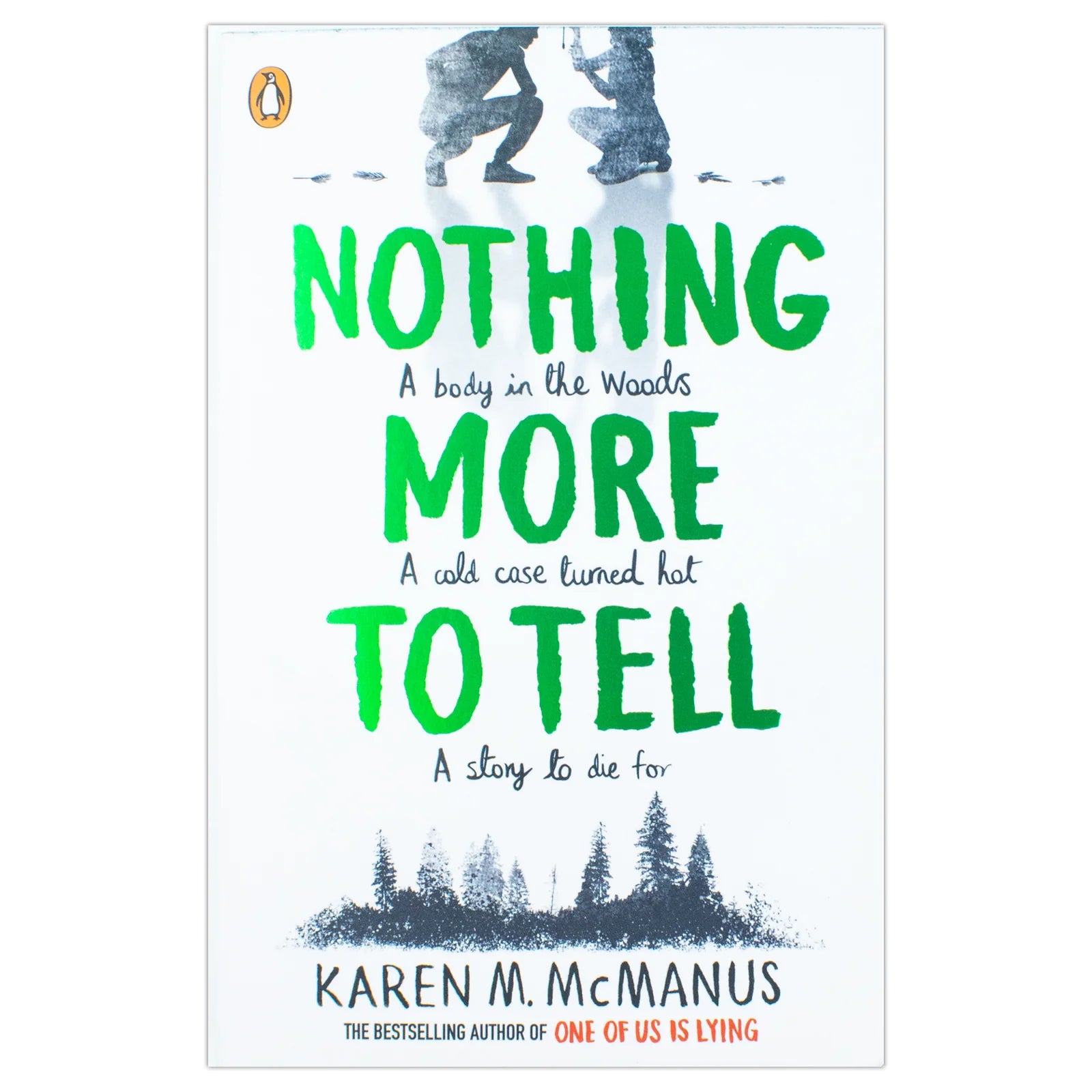 Nothing More to Tell by Karen M. McManus - YA mystery paperback front cover