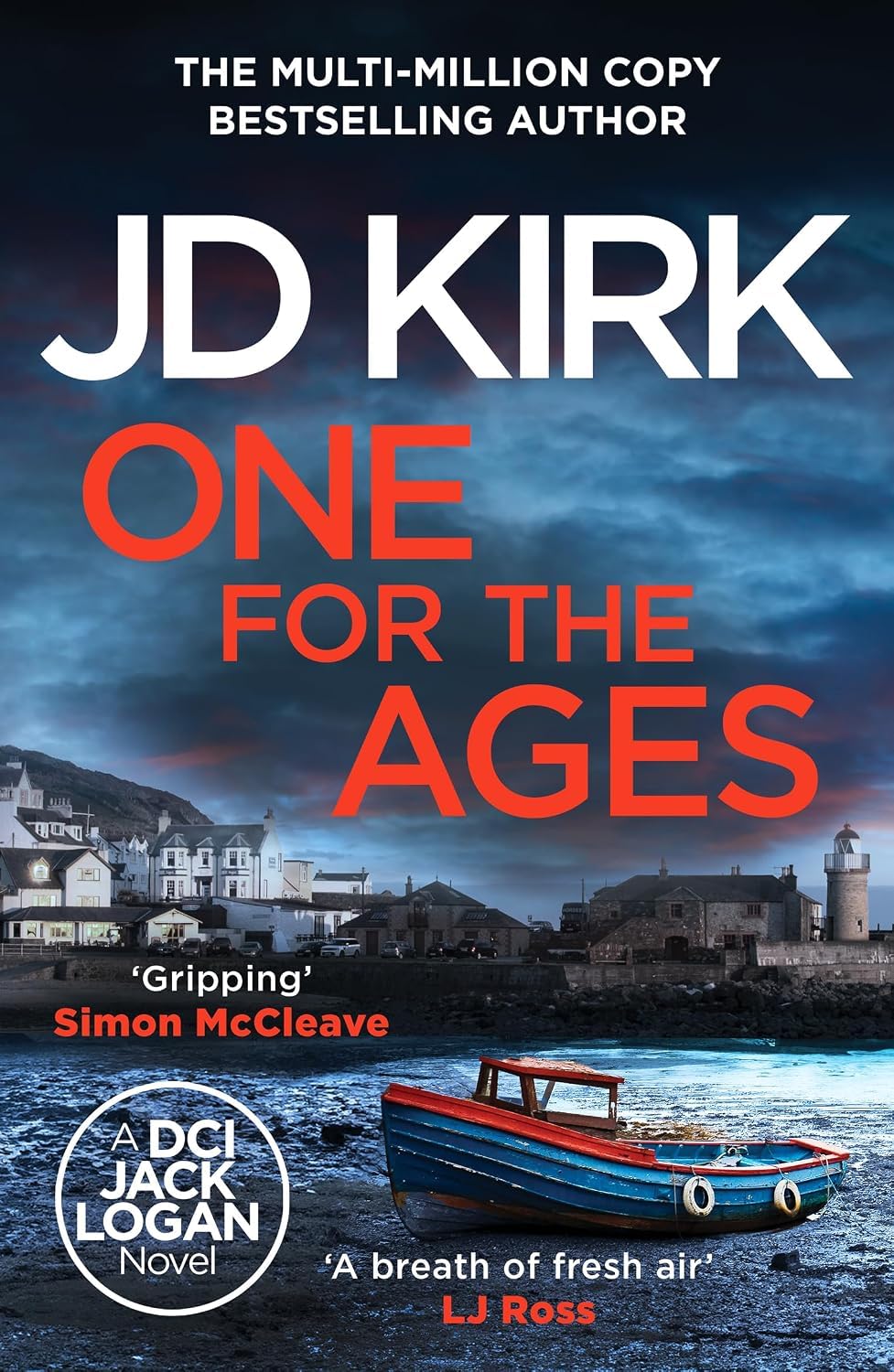 One For the Ages by JD Kirk - DCI Logan Crime Thrillers Book 16 paperback