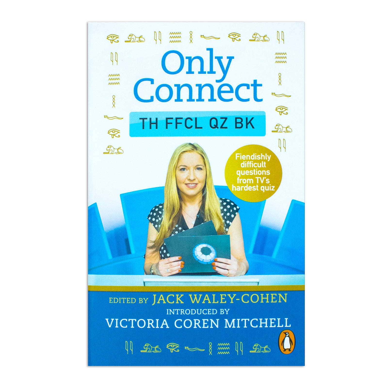 Only Connect: The Official Quiz Book by Jack Waley-Cohen - BBC quiz show paperback, back cover