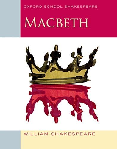 Oxford School Shakespeare Macbeth paperback play text, part of 2 book GCSE study collection set