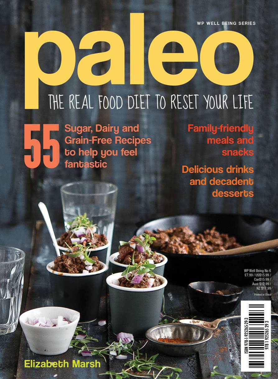 Paleo: The Real Food Diet to Reset Your Life by Elizabeth Marsh - paperback diet and recipe book cover