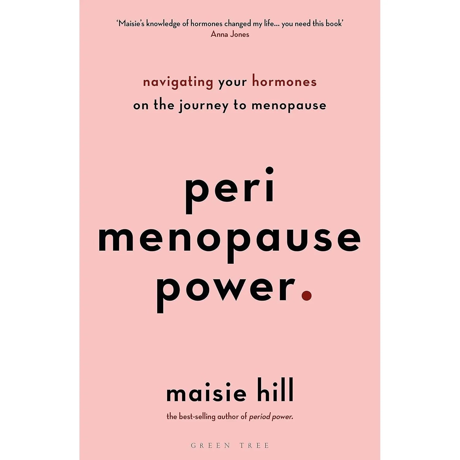 Perimenopause Power by Maisie Hill - Non Fiction Paperback edition cover image