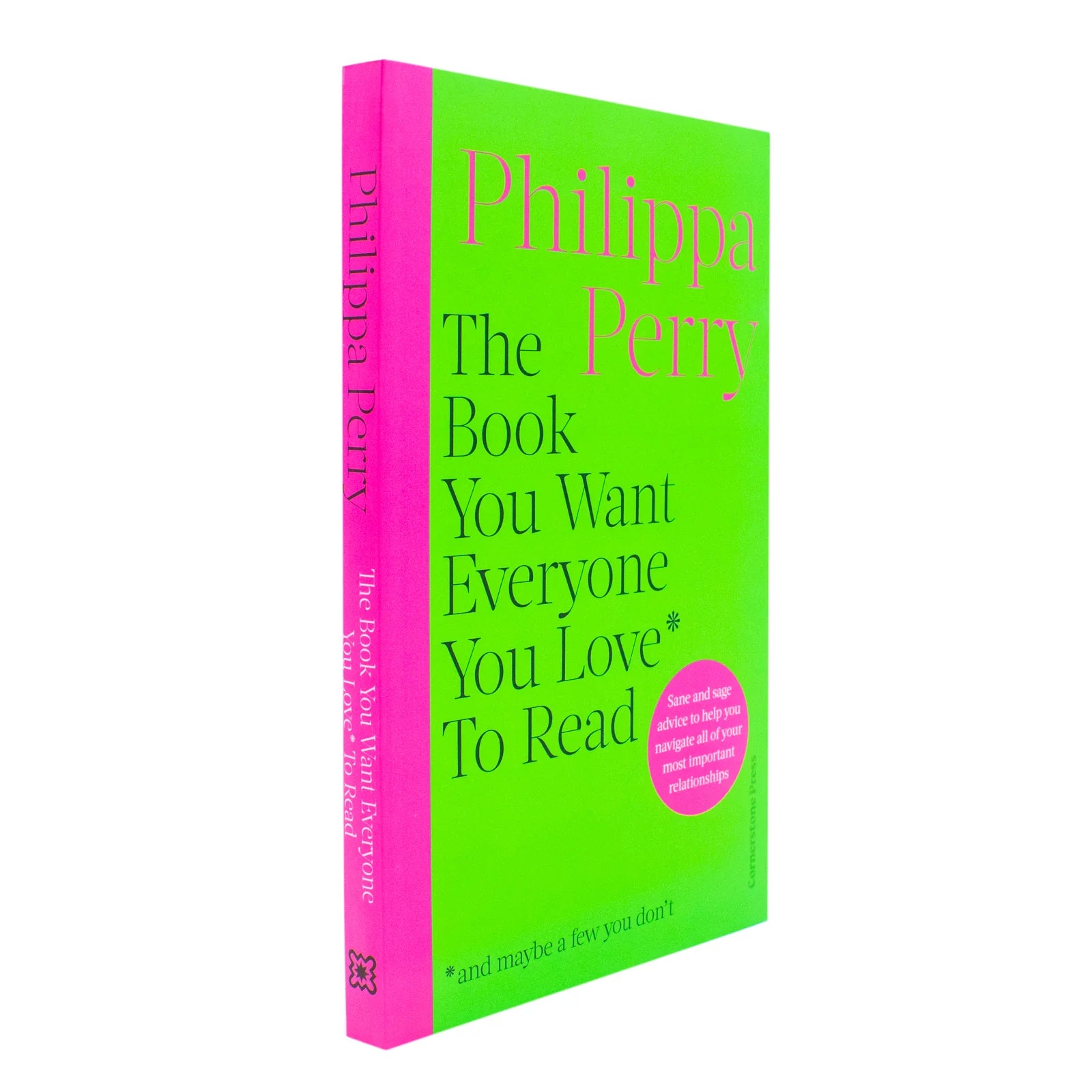 Back cover of The Book You Want Everyone You Love to Read by Philippa Perry, paperback edition with reviews and blurb