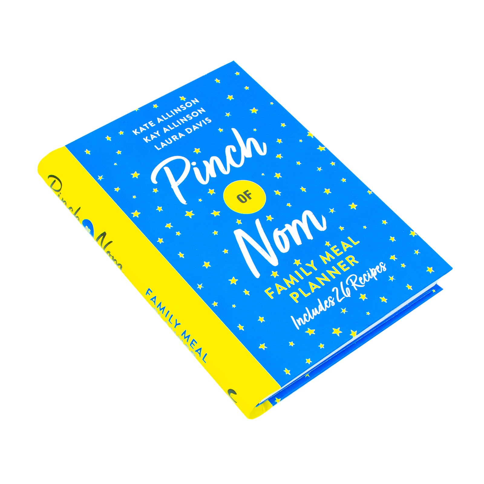 Front cover of the Pinch of Nom Family Meal Planner by Kate Allinson, Kay Featherstone and Laura Davis