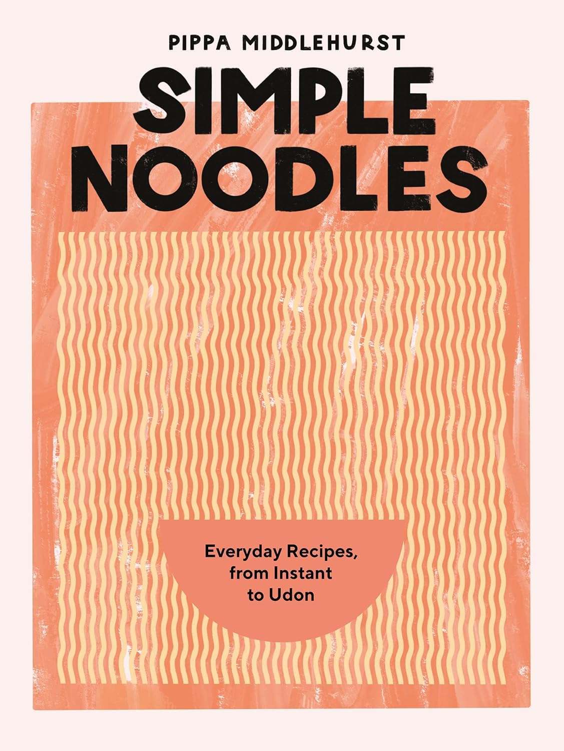 Pippa Middlehurst Asian cookbook collection hardback set - Simple Noodles, Dumplings and Noodles, Bowls & Broths