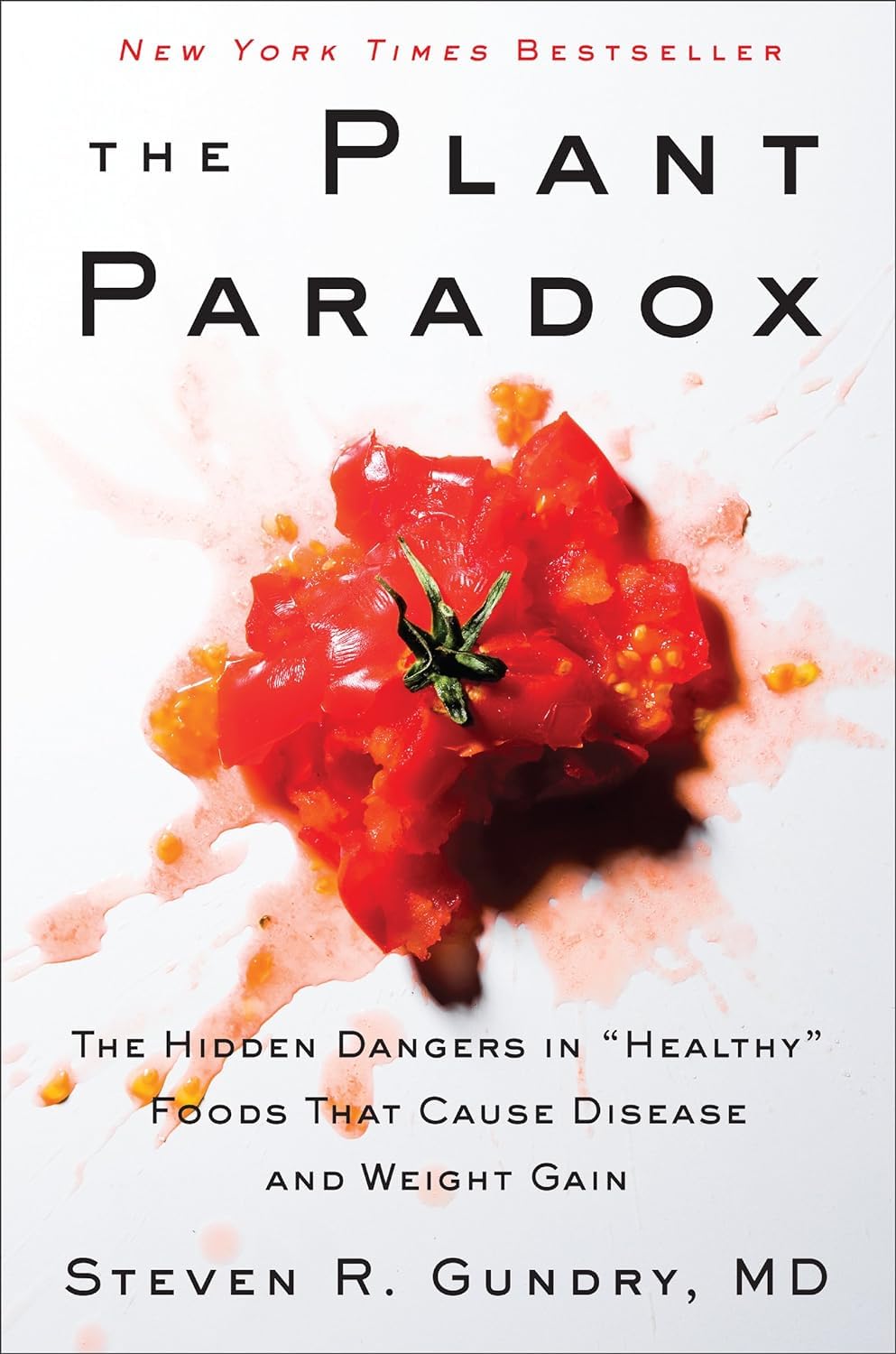 The Plant Paradox hardcover book cover by Dr Steven R Gundry MD