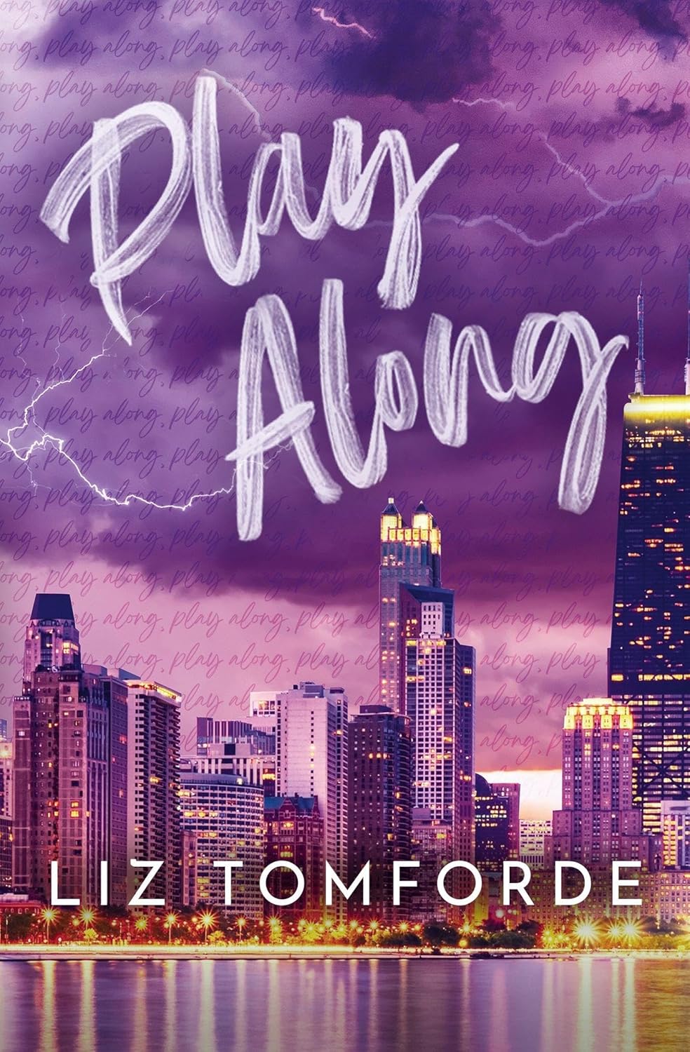 Play Along by Liz Tomforde - Windy City Series Book 4 - Paperback back cover