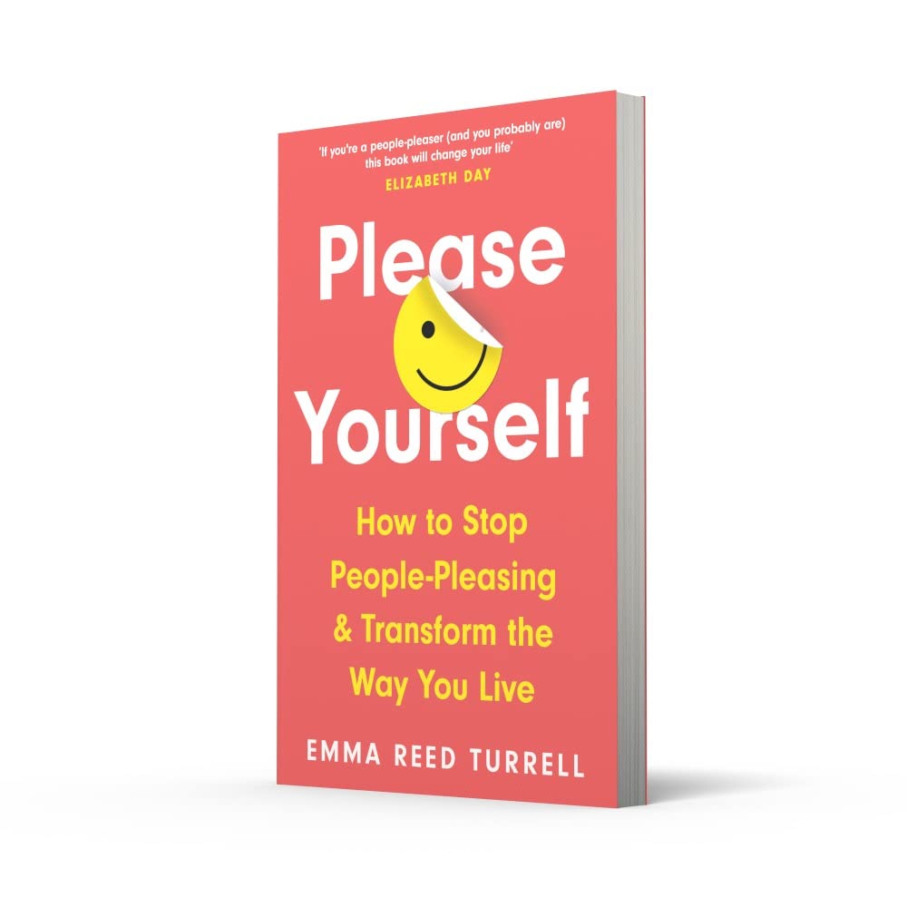 Please Yourself by Emma Reed Turrell - full paperback cover and spine view