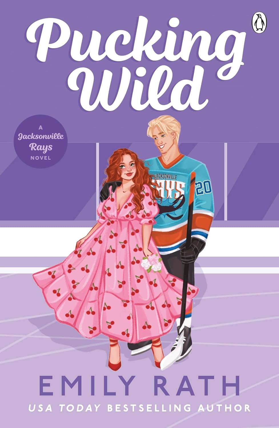 Pucking Wild by Emily Rath - Jacksonville Rays Book 2 - Paperback Sports Romance Novel cover