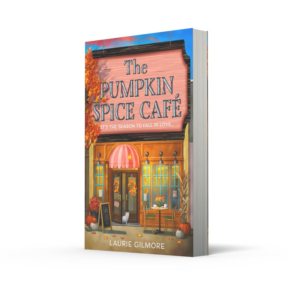 The Pumpkin Spice Café by Laurie Gilmore - Dream Harbor Book 1 - Fiction Paperback back cover