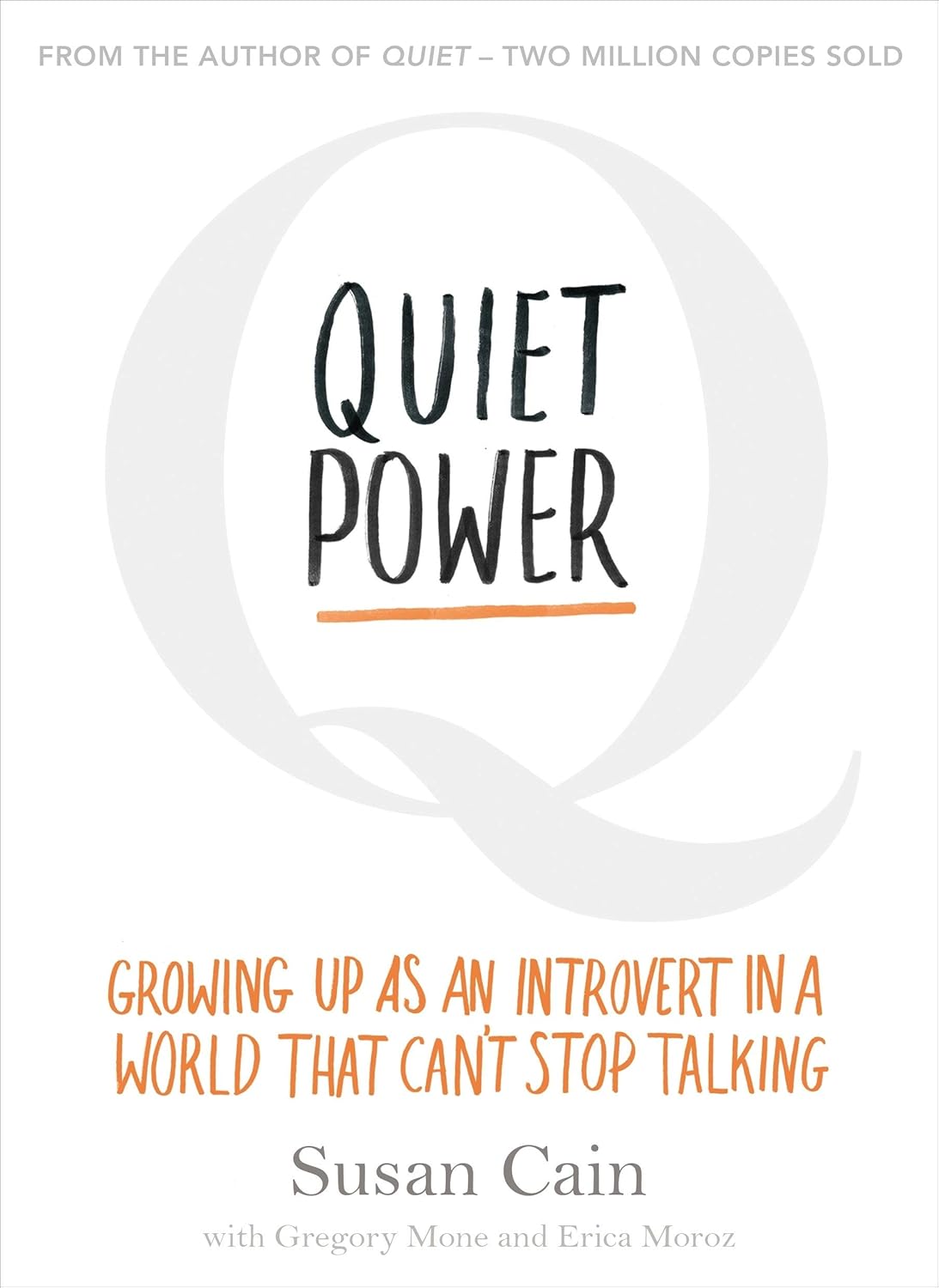 Quiet Power by Susan Cain - Paperback Cover - Growing Up as an Introvert - Ages 9-13