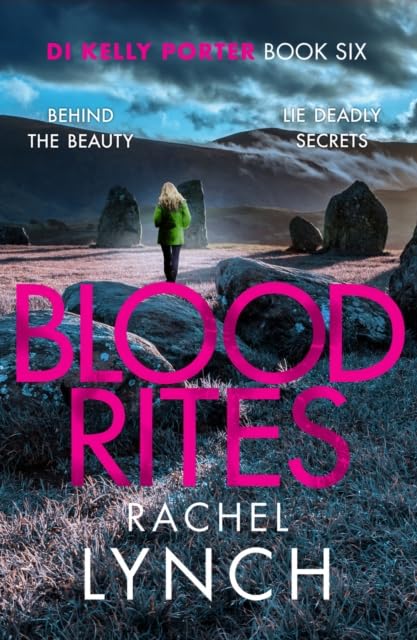 Rachel Lynch DI Kelly Porter 10 Book Collection Set - Dark Game, Deep Fear, Dead End, Bitter Edge, Bold Lies, Blood Rites, Little Doubt, Lost Cause, Lying Ways, Sudden Death - Paperback Crime Fiction