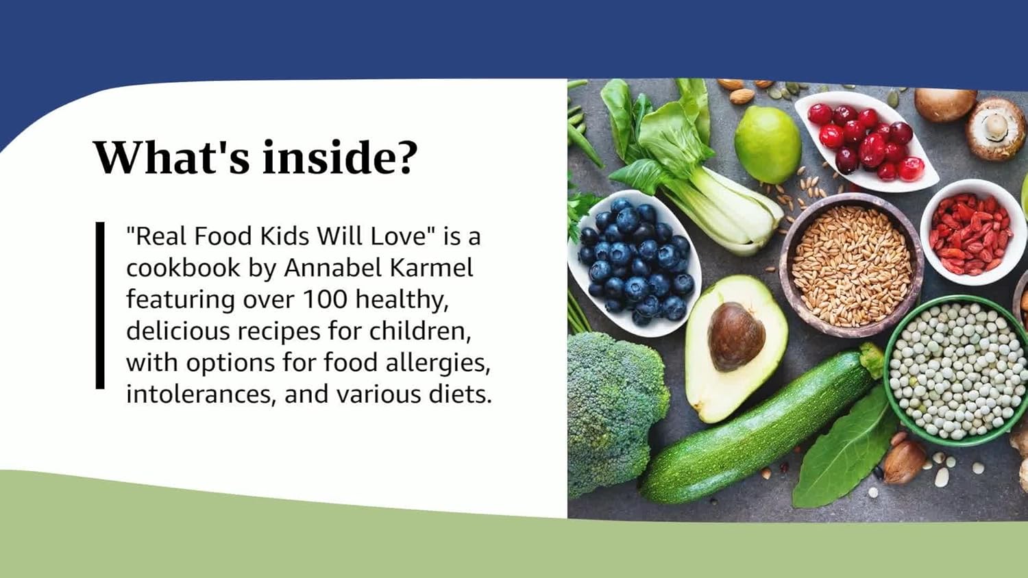 Real Food Kids Will Love by Annabel Karmel - hardback family cookbook back cover showing recipe photography