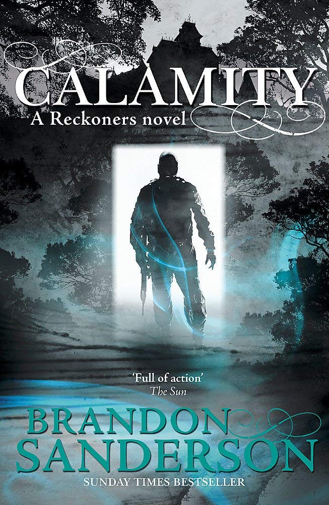 The Reckoners trilogy paperback set by Brandon Sanderson showing Steelheart, Firefight and Calamity covers
