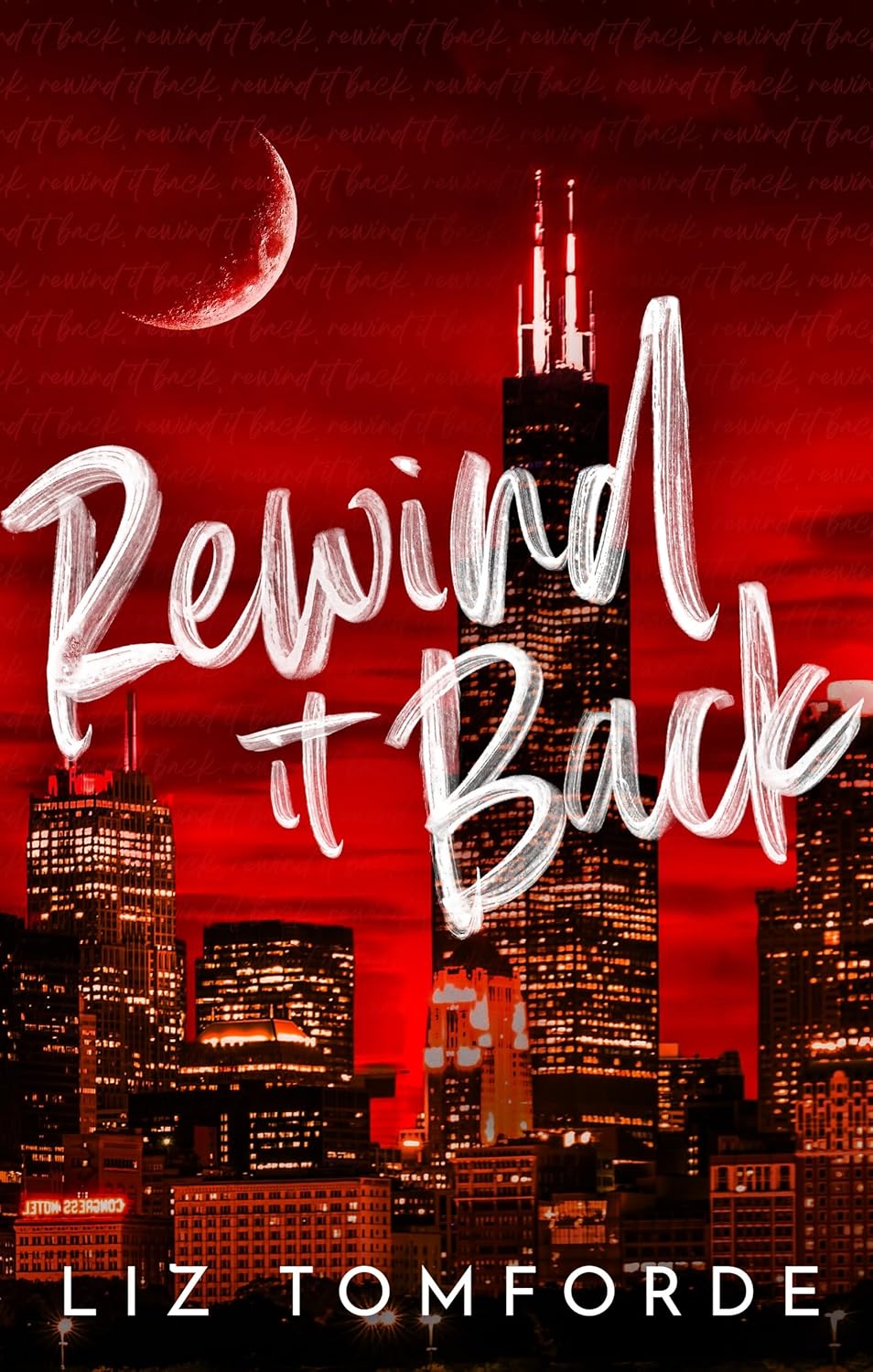 Rewind It Back by Liz Tomforde - Windy City Series Book 5 - Paperback sports romance cover