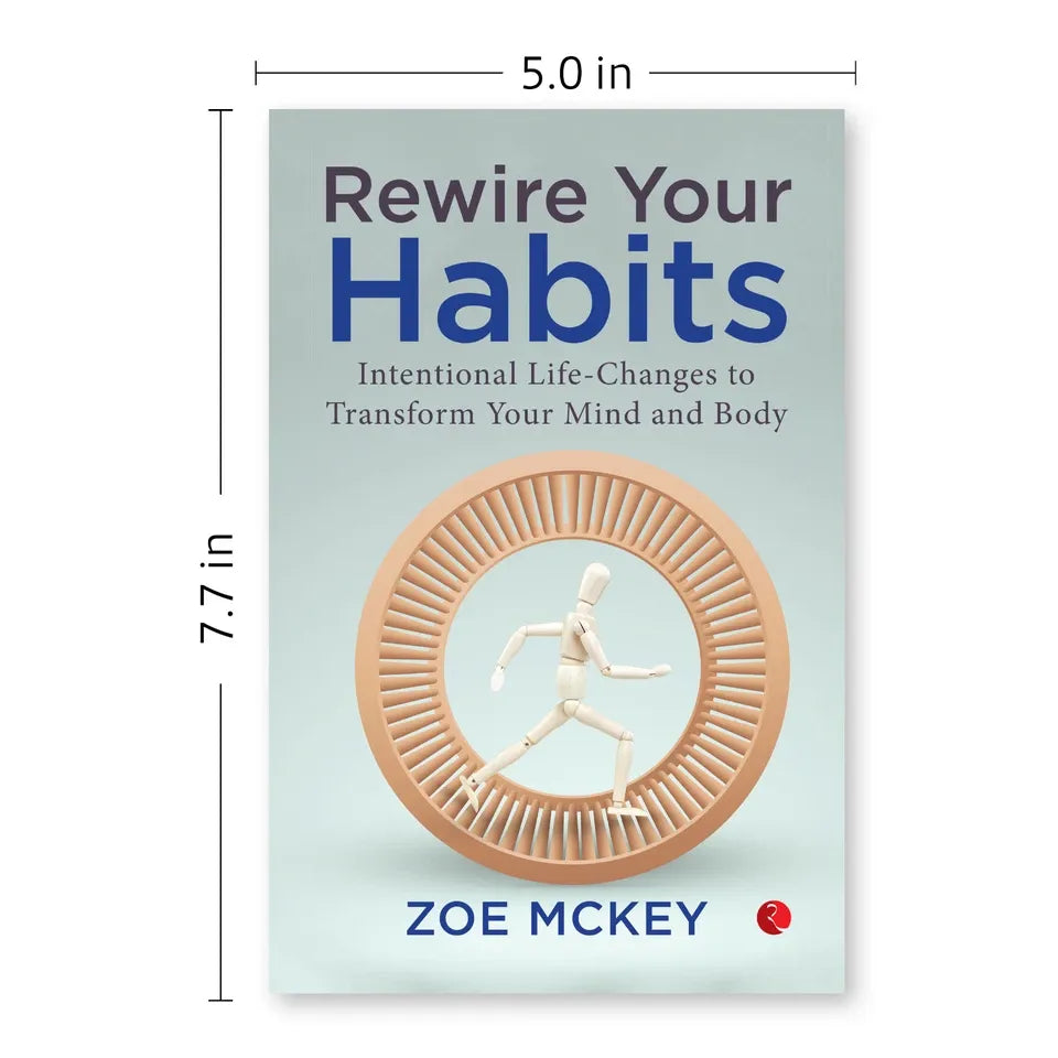 Rewire Your Habits by Zoe McKey - full paperback book image