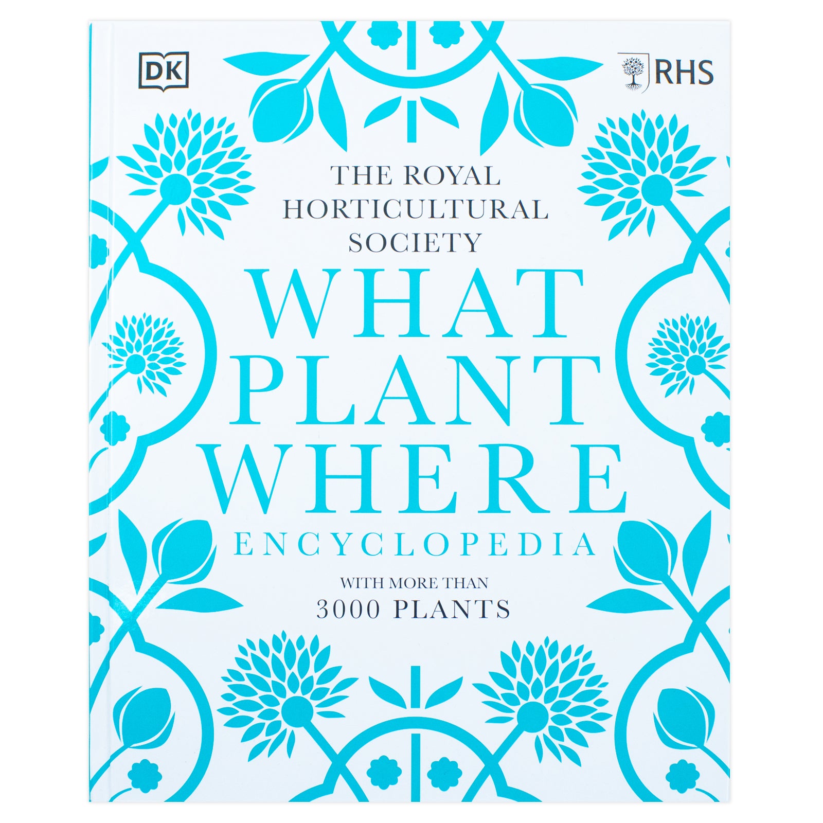 RHS What Plant Where Encyclopedia hardback book cover - plant encyclopedia for gardeners