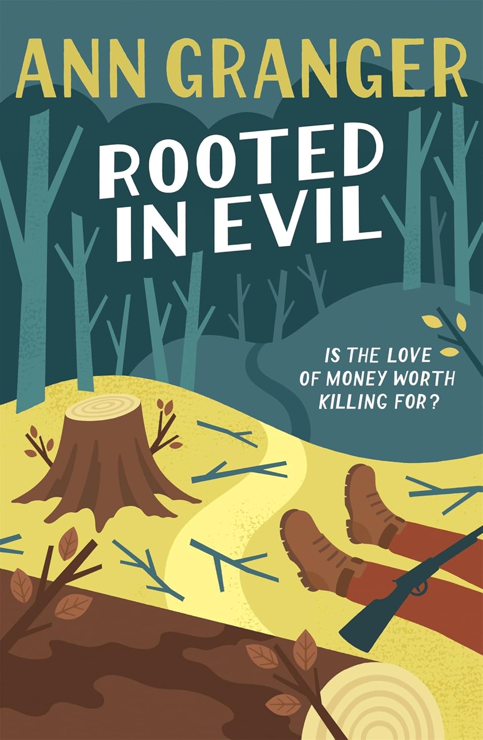 Rooted in Evil by Ann Granger - Campbell and Carter Mystery paperback cover