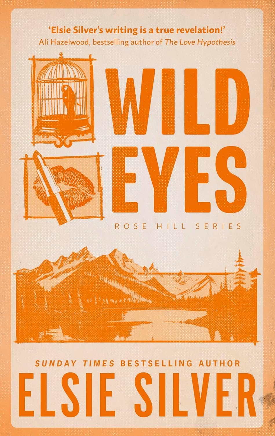 Wild Love and Wild Eyes paperback covers from the Rose Hill series by Elsie Silver