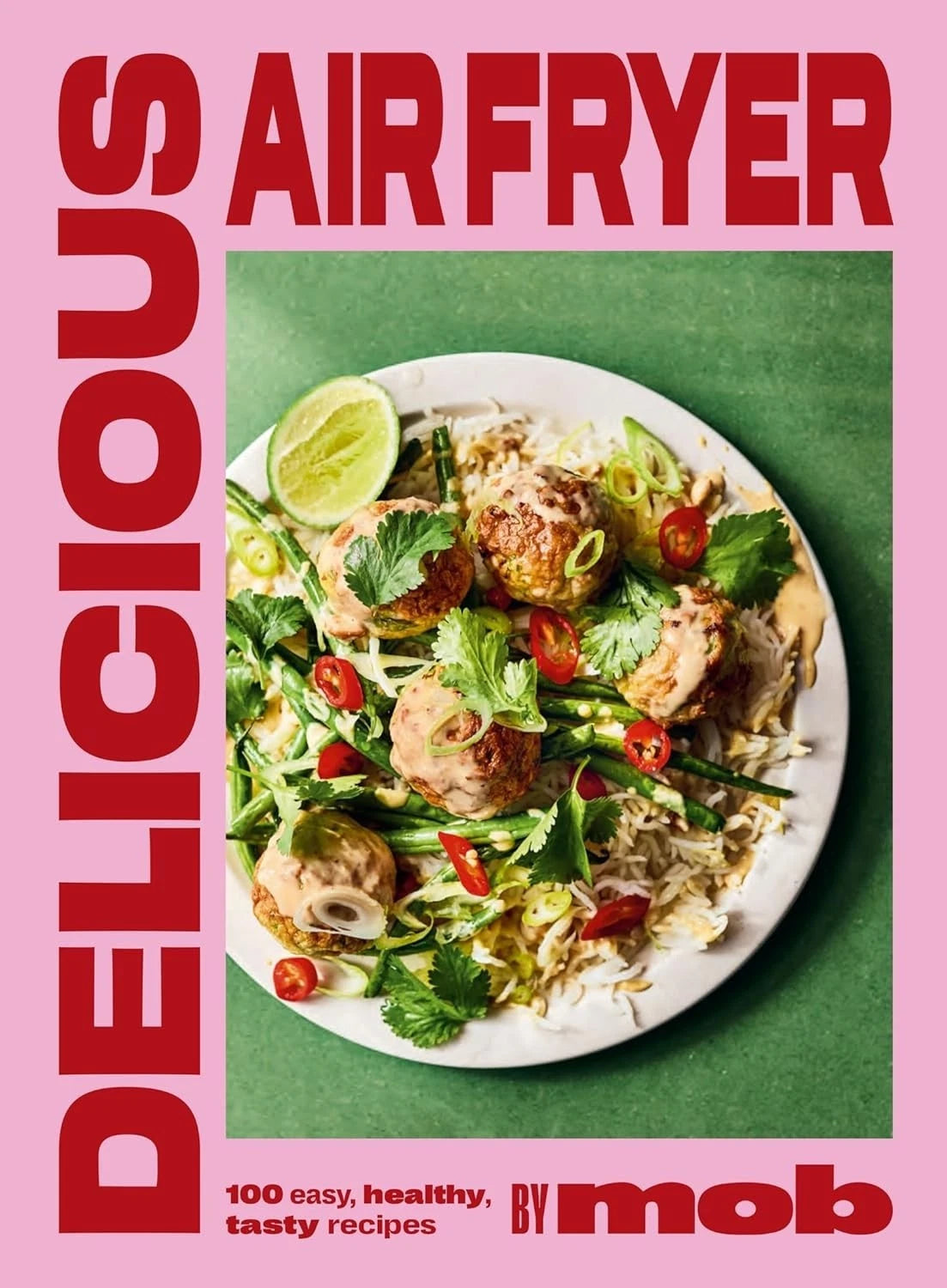 Delicious Air Fryer by Mob - Non Fiction - Hardback - Lets Buy Books