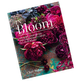 In Bloom Growing, harvesting and arranging flowers by Clare Nolan - Lets Buy Books