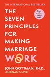 The Seven Principles For Making Marriage Work by John Gottman - Lets Buy Books