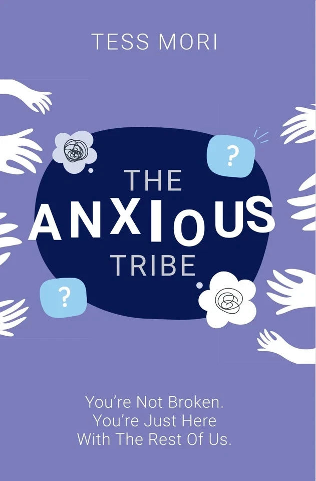 The Anxious Tribe: You're Not Broken - Non Fiction - Paperback - Lets Buy Books