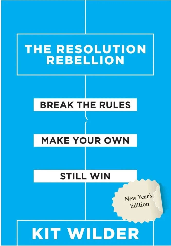 The Resolution Rebellion by Kit Wilder - Non Fiction - Paperback - Lets Buy Books