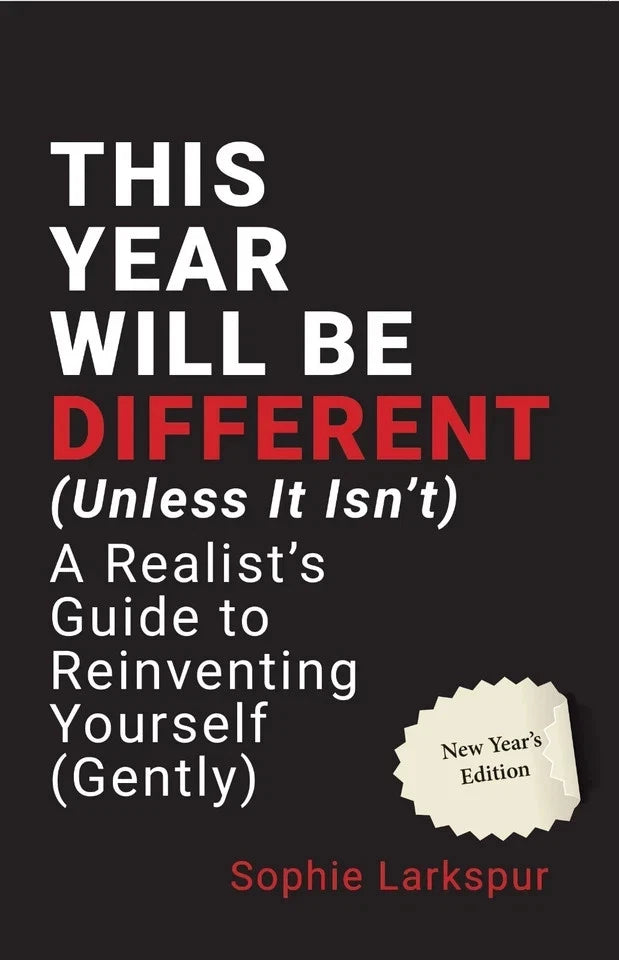 This Year Will Be Different by Sophie Larkspur - Non Fiction - Paperback - Lets Buy Books