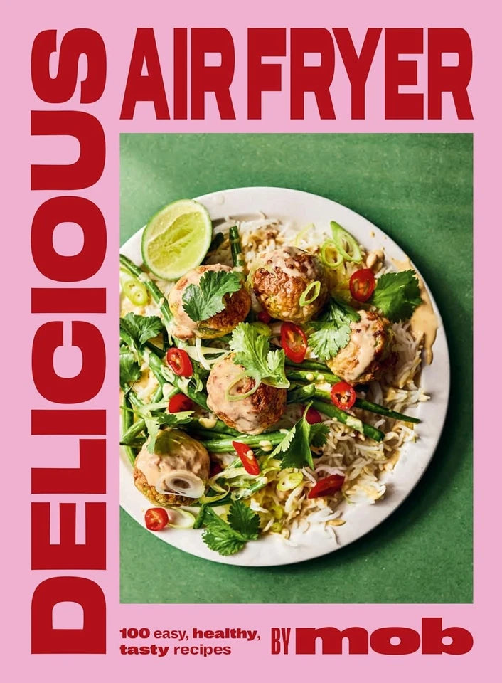 Delicious Air Fryer by Mob - Non Fiction - Hardback - Lets Buy Books