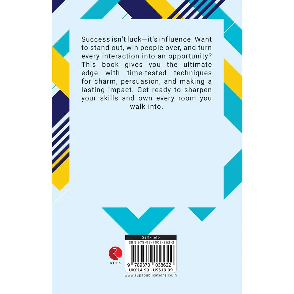 The Ultimate Edge: How To Win Hearts, Minds, And Opportunities by Dale Carnegie by Dale Carnegie