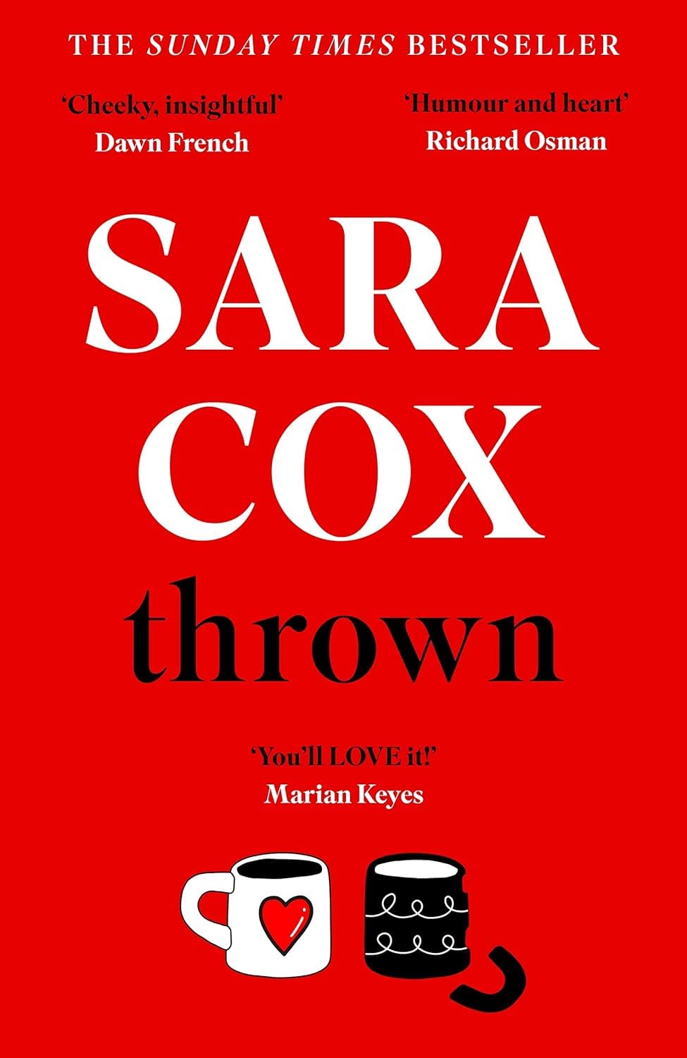 Thrown and Way Back paperback novels by Sara Cox shown together - Sara Cox Collection 2 book set