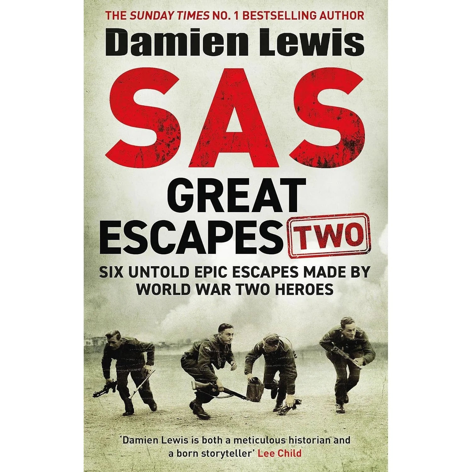 SAS Great Escapes Three by Damien Lewis paperback cover - Quercus WWII true stories